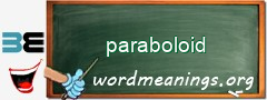 WordMeaning blackboard for paraboloid